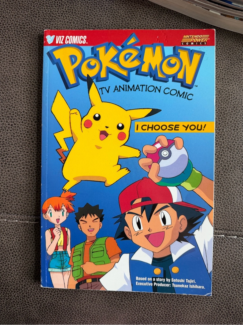 Pokémon TV Animation Comic – I Choose You! (Nintendo Power / Viz Comics)